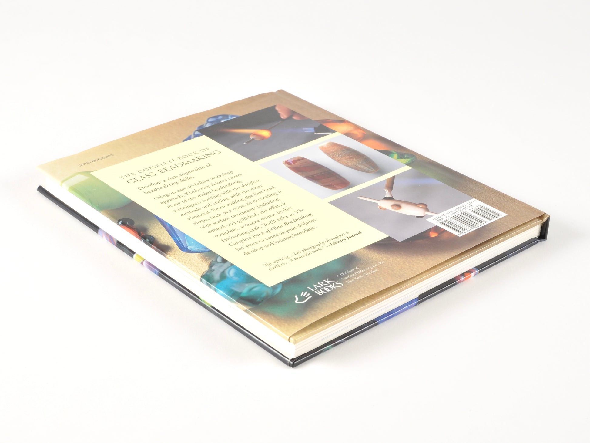 Beading Books-The Complete Book of Glass Beadmaking by Kimberley Adams-Hardcover-Lark Books-176 Pages Tamara Scott Designs