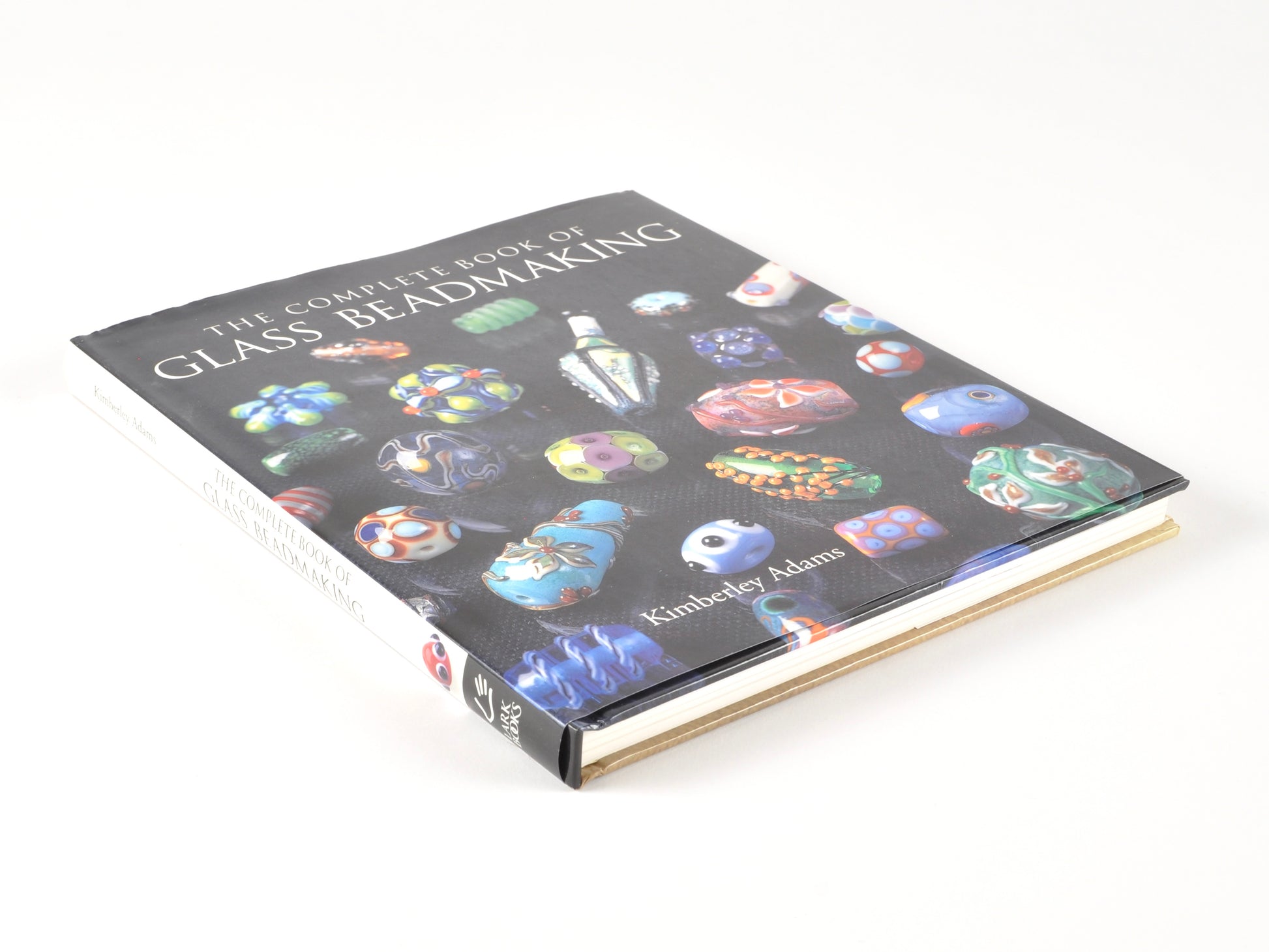 Beading Books-The Complete Book of Glass Beadmaking by Kimberley Adams-Hardcover-Lark Books-176 Pages Tamara Scott Designs